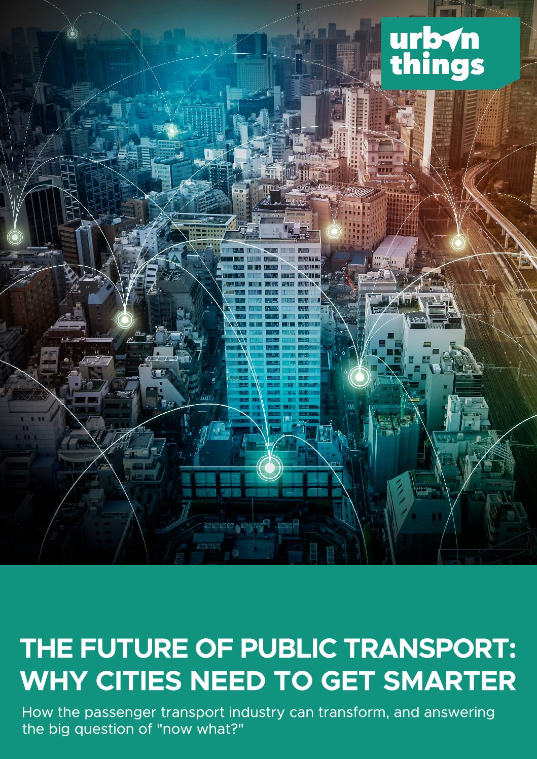 The Future of Public Transport: Why Cities Need to Get Smarter