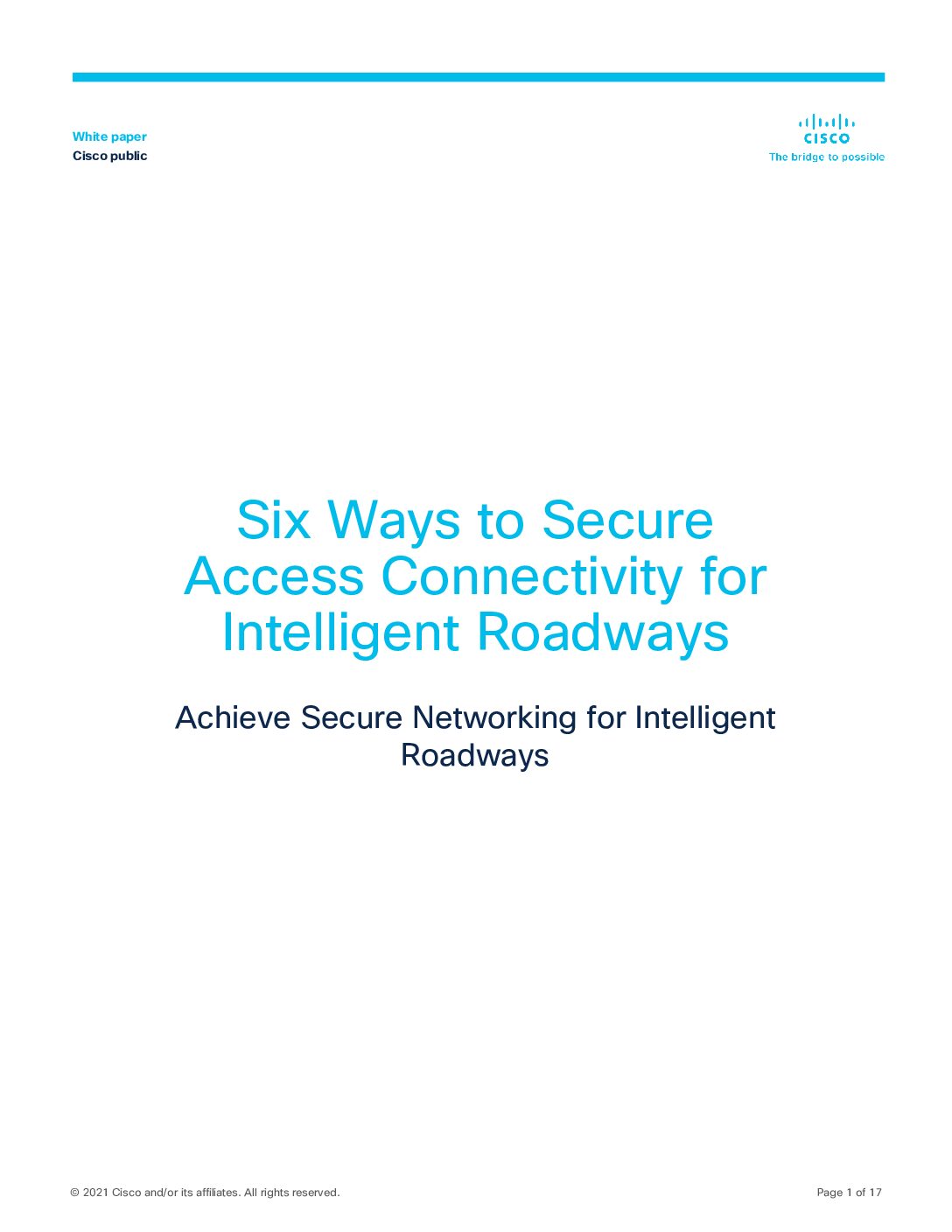 Six Ways to Secure Access Connectivity for Intelligent Roadways